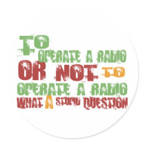 To Operate a Radio Stickers