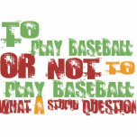 To Play Baseball Acrylic Cut Outs