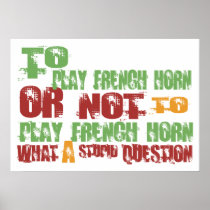 To Play French Horn Print
