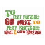 To Play Softball Post Cards