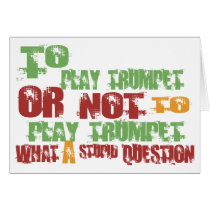 To Play Trumpet Greeting Cards