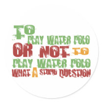 To Play Water Polo Stickers