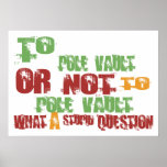 To Pole Vault Print