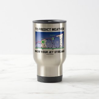 To Predict Weather Know Your Jet Streams Coffee Mug