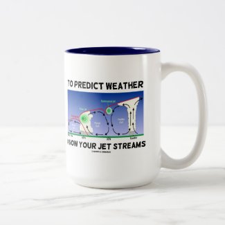 To Predict Weather Know Your Jet Streams Mugs