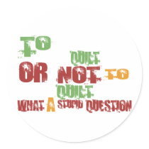 To Quilt stickers