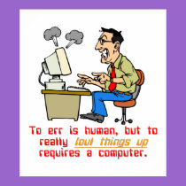 To Really Err is Computer (1) posters by MarkoMarko To Really Err is Computer (1) posters