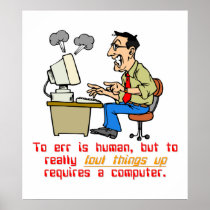 To Really Err is Computer (1) Posters