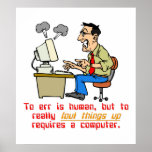 To Really Err is Computer (1) Posters