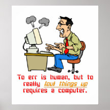 To Really Err is Computer (1) Posters