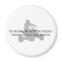 To Ride Or Not To Ride Magnets