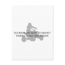 To Ride Or Not To Ride Post Cards
