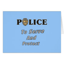 To Serve and Protect Card