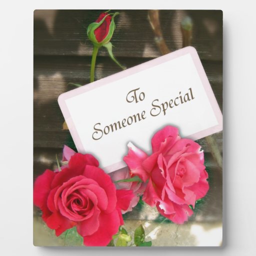 To Someone Special Roses Plaque Zazzle