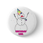To the Birthday Girl! Button