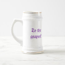 To the grapes! mugs