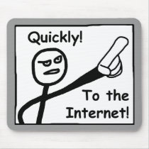 To The Internet mousepads