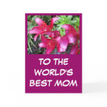 to the worlds best mom greeting card cards