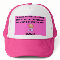 To those accused of wearing their HEART ... hats