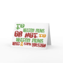 To Watch Films Greeting Cards