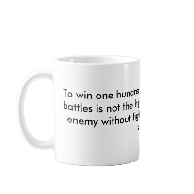 To win one hundred victories in one hundred battle mugs