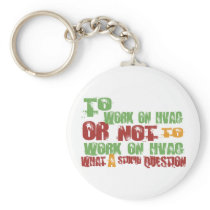 To Work on HVAC Key Chains