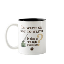 To Write or Not to Write mugs