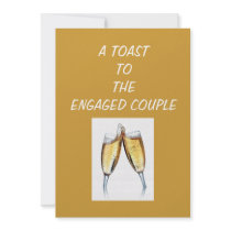 TOAST-ENGAGEMENT PARTY INVITATION