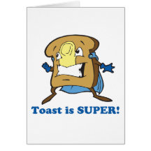 toast is super cards