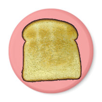Toast Fridge Magnet