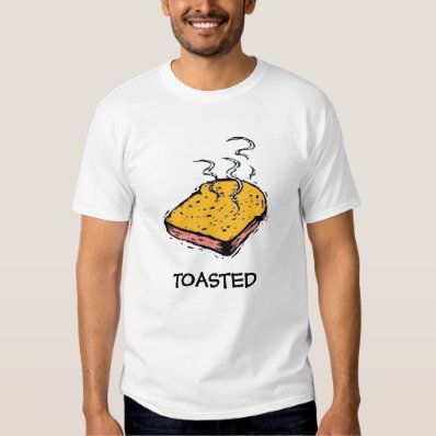TOASTED SHIRT