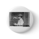 Tobacco Is A Vegetable - Old Time Smoker Humor Buttons