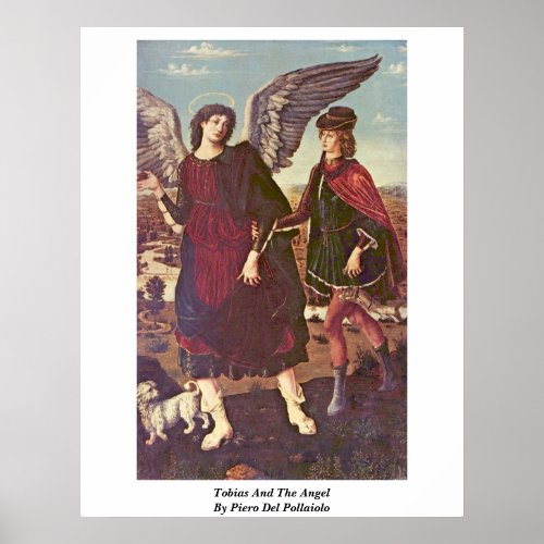 Tobias And The Angel By Piero Del Pollaiolo Print