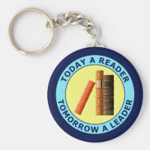 TODAY A READER TOMORROW A LEADER KEYCHAINS