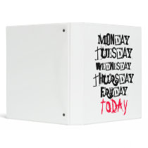 TODAY binder.