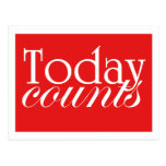 Today Counts - motivational postcard