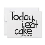 Today i eat cake (Birthday) Personalized Invite