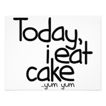 Today i eat cake (Birthday) Personalized Invite