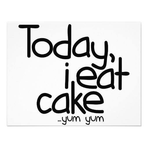 Today i eat cake (Birthday) Personalized Invite