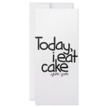 Today i eat cake (Birthday) Customized Rack Card