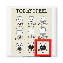 Today I Feel Chaotic Evil magnets by thefrozenduck Today I Feel Chaotic Evil magnets