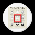 Today I Feel Neutral Fridge Magnet