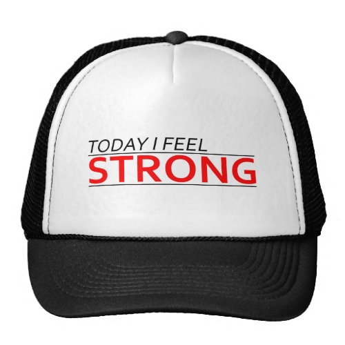 Today I Feel Strong Mesh Hats