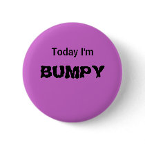 Today I'm BUMPY - a MOOD button