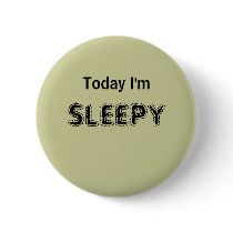 Today I'm SLEEPY - a MOOD button