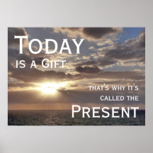 Today is a Gift, Sunrise Motivational Print
