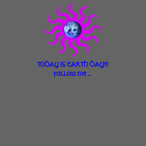 TODAY IS EARTH DAY!!! follow me t-shirts by aquamotion TODAY IS EARTH DAY!!! follow me t-shirts