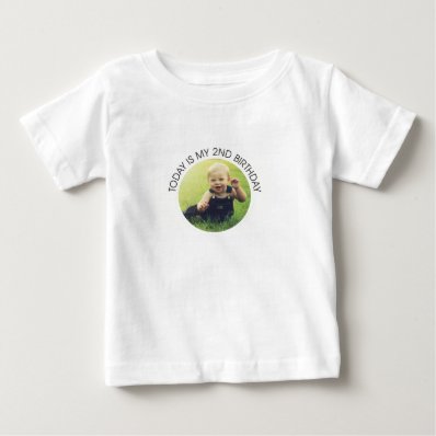 Today is my 2nd birthday  Personalize w/ photo  Tees