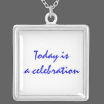 Today Is Necklace necklaces