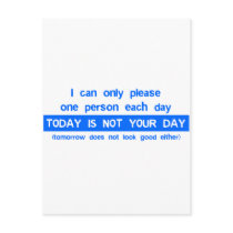 Today Is Not Your Day - Bad Day Funny Humor Comedy Postcard